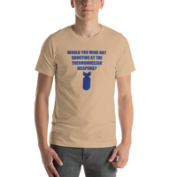 Thermonuclear Short-Sleeve Unisex T-Shirt - Tan / XS - Printful Clothing